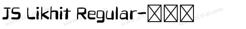 JS Likhit Regular字体转换 JS Likhit Regular字体转换